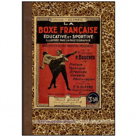 La Boxe Française éducative et sportive - P. Boucher