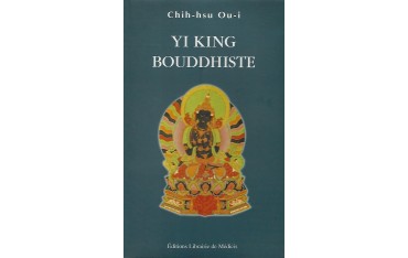 Yi King Bouddhiste - Chih-hsu Ou-i