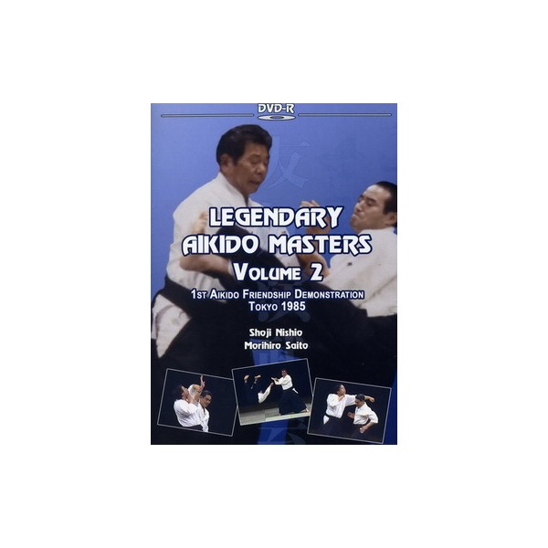 Legendary Aikido Masters Vol.2