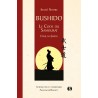 Bushido, Le code du samouraï, L'âme du Japon - Alexander Bennett