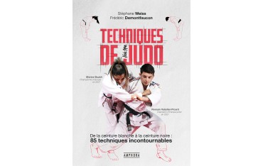 Techniques de Judo, De la ceinture blanche à la ceinture noire -Frédéric DEMONTFAUCON & Stéphane WEISS