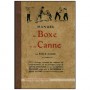 Manuel de Boxe et de Canne - Emile André