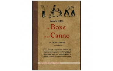 Manuel de Boxe et de Canne - Emile André