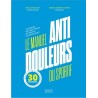 Le Manuel Anti-Douleurs du sportif, l'expertise du haut niveau - Yann Gravoulet & Sergio Torrent Correa