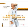 Karaté, tous les katas shotokan et leurs variantes, du débutant au haut gradé - Jean-Pierre Fischer