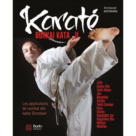 Karaté Bunkaï Kata Volume 2