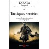 Tactiques secrètes Leçons des maîtres des temps jadis- Kazumi Tabata
