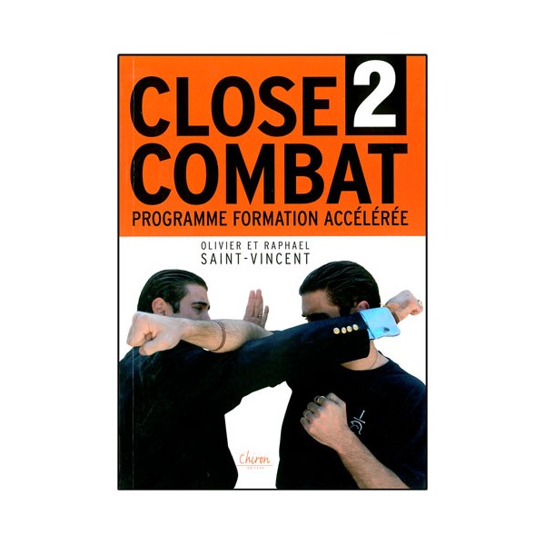 Close Combat Vol.2, prog formation accélérée - St-Vincent