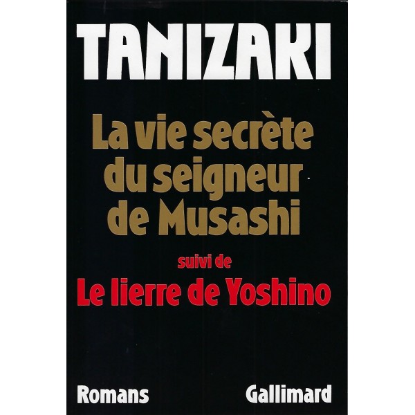 La vie secrète du seigneur de Musashi