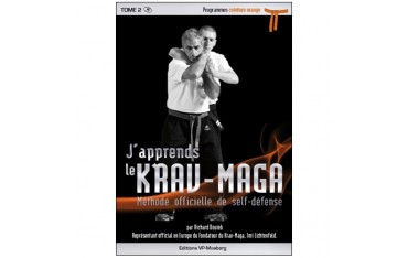 J'apprends le Krav-Maga, méthode officielle de self-défense, volume 2 programmes ceinture orange - Richard Douieb