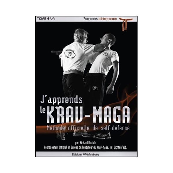 J'apprends le Krav-maga Vol.5 prog. marron - Douieb