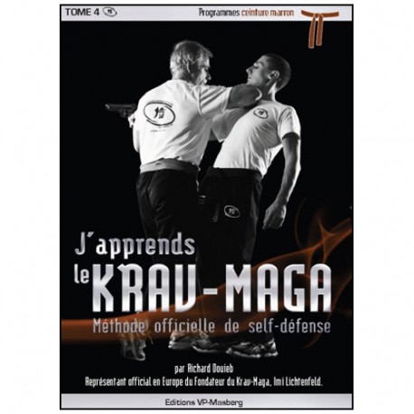 J'apprends le Krav-maga Vol.5 prog. marron - Douieb