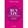 Sun Tzu, Stratégie et l'art de la Séduction, considérations stratégiques - Pierre Fayard (2ème édition)