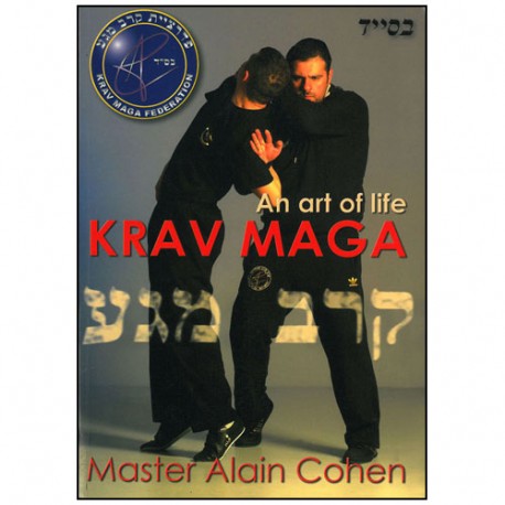 Krav Maga, the art to save lives -  A Cohen (anglais)