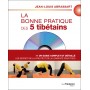 La bonne pratique des 5 tibétains, Un guide complet et détaillé (+DVD) - Jean-Louis Abrassart