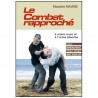 Le Combat rapproché à mains nues et à l'arme blanche (Kali, Pencak-Silat, Krav Maga, Jeet Kune Do) - Maurizio Maltese