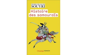 Histoire de samouraïs - Pierre-François Souyri