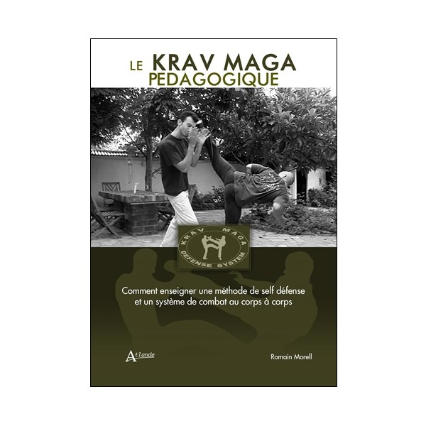 Le Krav Maga pédagogique - Romain Morell