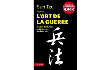 Sun Tzu, l'art de la guerre - traduit et commenté par J. Lévi