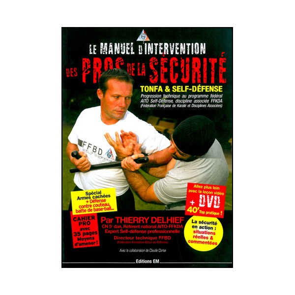 Manuel d'intervention des Pros de la Sécurité (DVD inclus) - Delhief