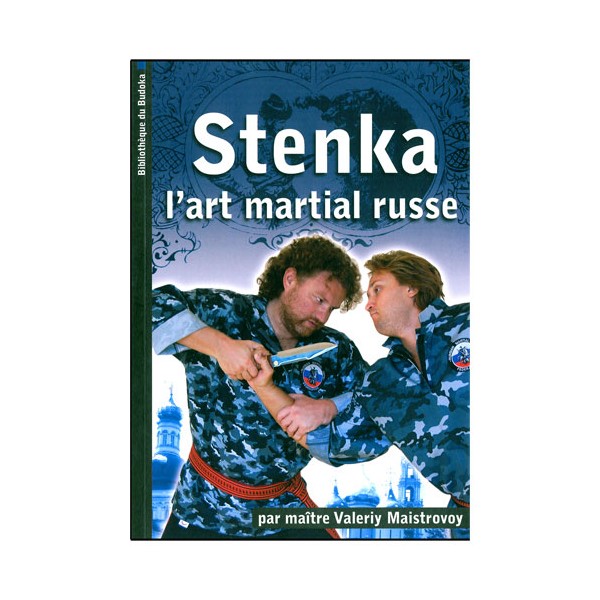 Stenka, l'art martial russe - Valeriy Maistrovoy