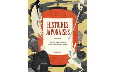 Histoires Japonaises, Contes traditionnels de Monstres et de Magie - Kotaro Chiba