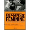 Self-défense féminine, techniques de base pour se défendre efficacement - Demaisin d Arès