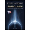Manuel de combat au sabre laser, initiation à l'escrime artistique - Juan Jimenez & Thomas Andreu