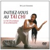 Initiez-vous au Tai Chi, le Tai Chi pratique et sa philosophie + DVD inclus - Dr Luce Condamine