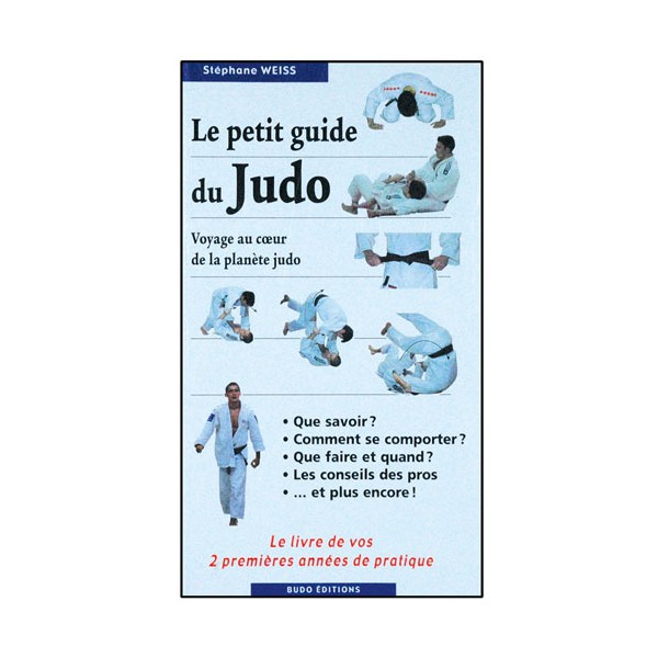 Le petit guide du Judo (littérature) - Stéphane Weiss