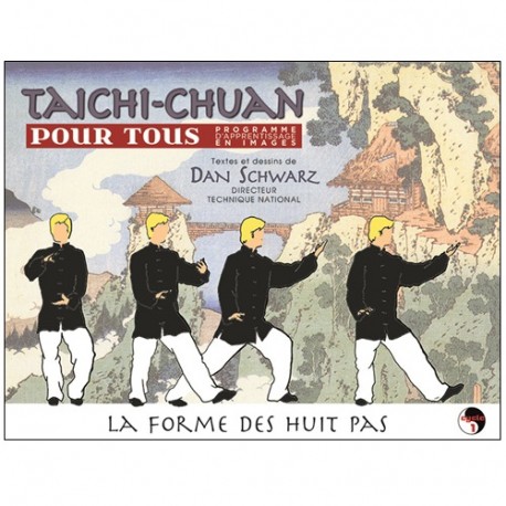 Taichi-chuan pour tous (BD) - Dan Schwartz