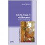 Taï Chi Chuan et vieillissement, éveil à la prévention de l'âge - Michel Personne