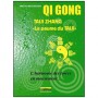 Qi Gong, Taiji Zhang "La paume du Taiji", l'harmonie des forces en mouvement - Bruno Rogissart