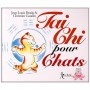 Tai Chi pour Chats - J-Louis Brodu/Christian Gaudin