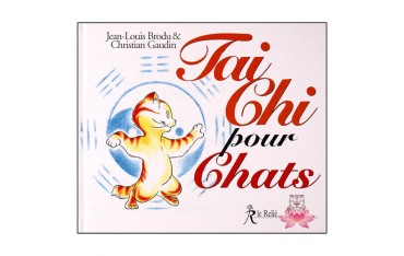 Tai Chi pour Chats - Jean-Louis Brodu & Christian Gaudin