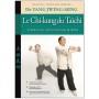 Taichi-Chuan supérieur, le Chi-Kung du Taïchi - Yang Jwing-Ming