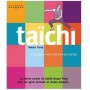 Taïchi, à tous âge, à tout moment, en tout lieu, mini-guides express - Robert Parry