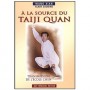 A la source du Taiji Quan, transmission de l'école Chen - Wang Xian