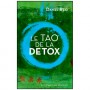 Le Tao de la détox - Daniel-G. Reid