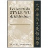 Les secrets du style Wu de taïchi-chuan - Dr Yang Jwing-Ming