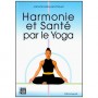 Harmonie et Santé par le Yoga - J Bouanchaud