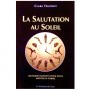 La salutation au Soleil - Lara Truchot