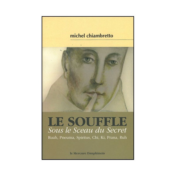 Le Souffle, sous le sceau du secret - Chiambretto