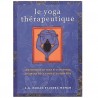 Le Yoga thérapeutique, une méthode de Yoga et d'Ayurveda au service de la santé et du bien-être - A.G Mohan & Indra Mohan