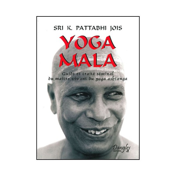 Yoga Mala - Sri K.Pattabhi