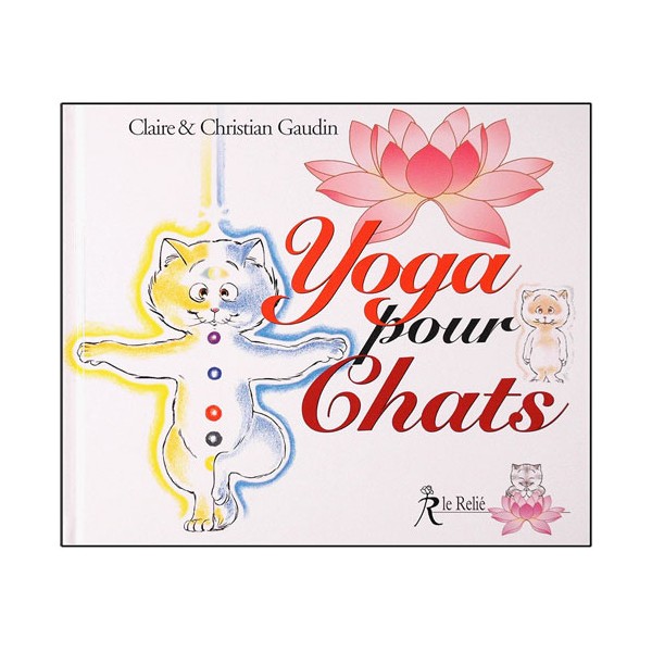 Yoga pour Chats - Claire & Christian Gaudin
