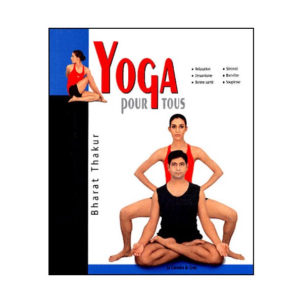 Yoga pour tous - Bharat Thakur