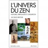 L'univers du Zen, histoire, spiritualité et civilisation - Jacques Brosse