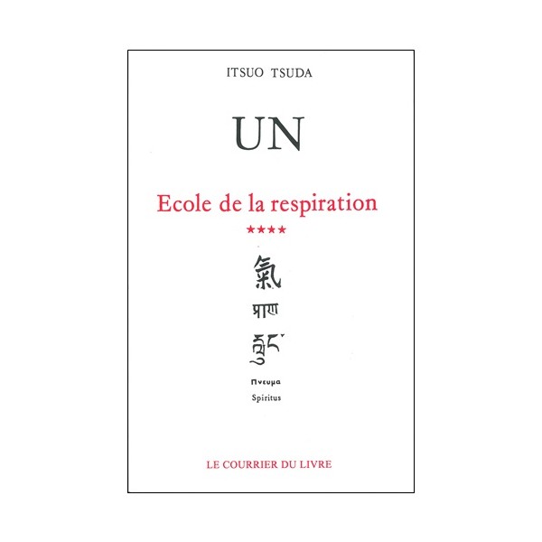 Un, école de la respiration (4) - Itsuo Tsuda