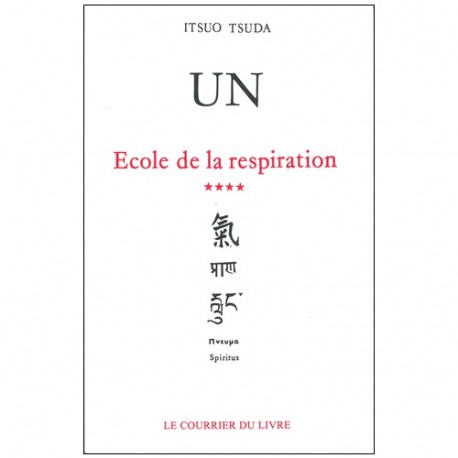 Un, école de la respiration (4) - Itsuo Tsuda